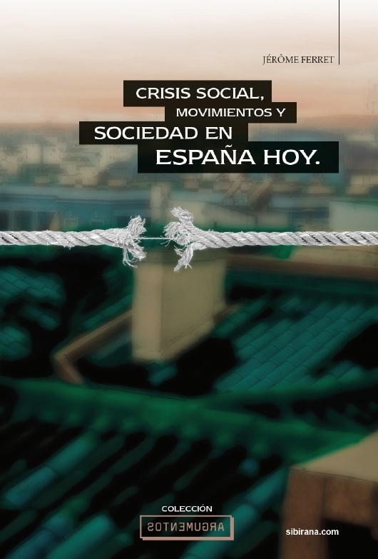 Crisis y movimientos sociales en España