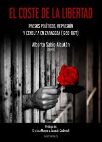 Alberto Sabio: "El coste de la libertad"