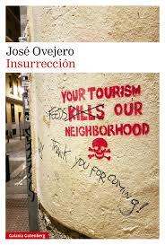 José Ovejero: Insurrección