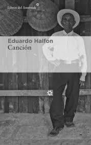 Eduardo Halfon presenta "Canción"