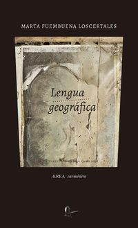 Marta Fuembuena Loscertales presenta "Lengua geográfica"