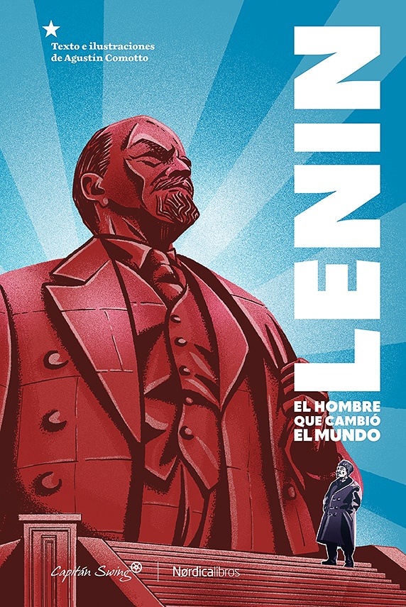 Agustín Comotto presenta "Lenin. El hombre que cambió el mundo"