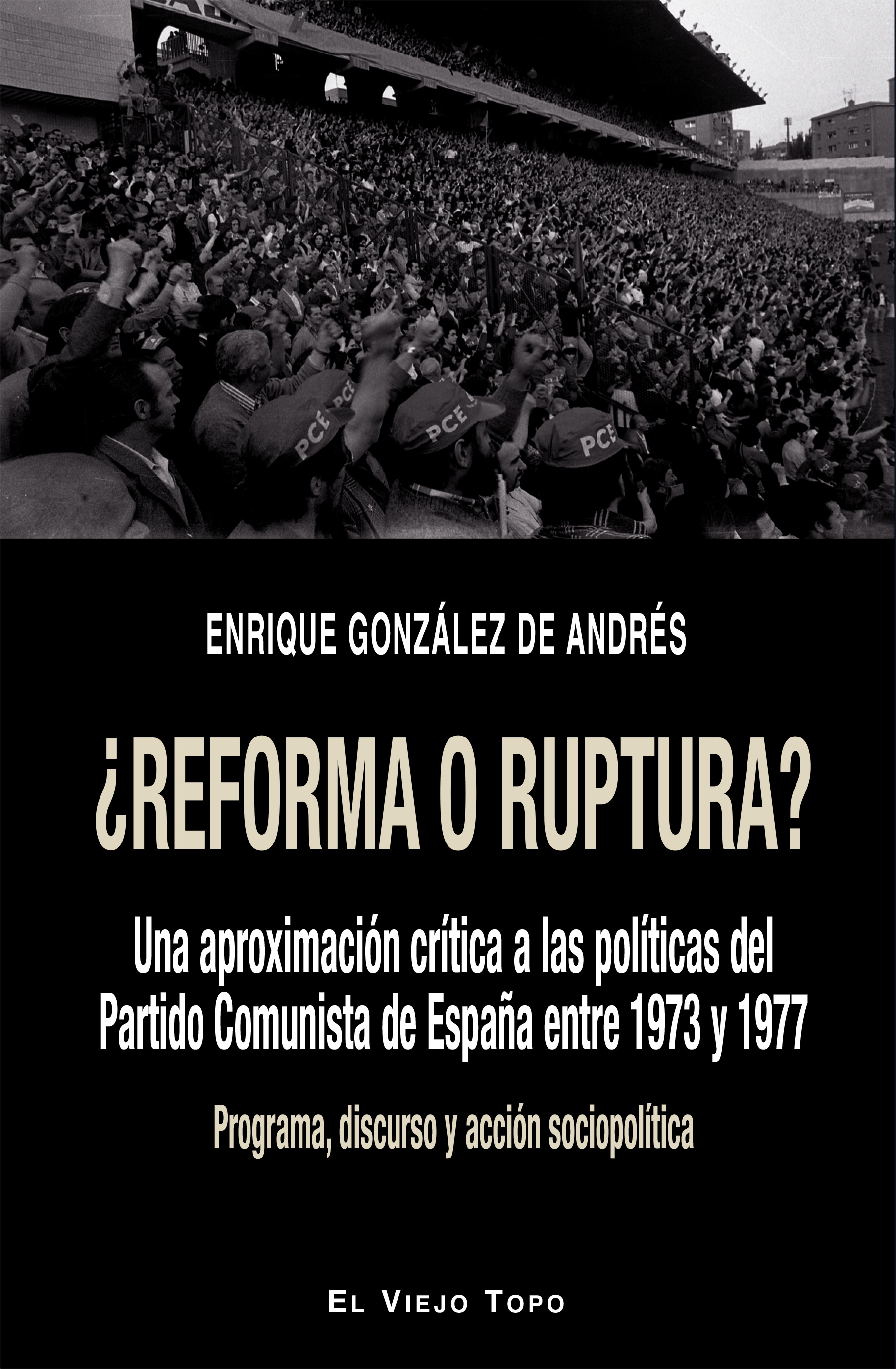 Enrique González de Andrés presenta "¿Reforma o ruptura?" 