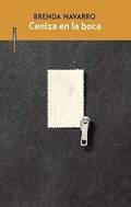 Brenda Navarro presenta" Ceniza en la boca"