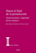 Rosa Mª Rodríguez Magda presenta "Hacia el final de la prostitución. Abolicionismo y dignidad de las mujeres,"