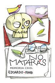 Presentación de No matarás. Memoria Civil de Eduardo Ranz Alonso