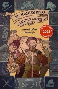 Fernando Lalana Josa y Chus Castejón presentan "El manuscrito Sancho Panza"