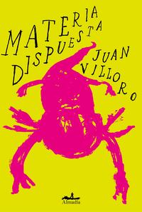 Juan Villoro presenta "Materia dispuesta"