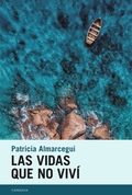 Patricia Almarcegui presenta "Las vidas que no viví"