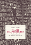 Xavier Nueno presenta "El arte del saber ligero"