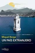 Miquel Berga presenta "Un país extranjero"