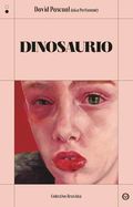 David Pascual (aka Perfumme) presenta "Dinosaurio"