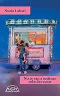 Nuria Labari presenta "No se van a ordenar solas las cosas"
