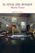 María Fasce presenta "El final del bosque"
