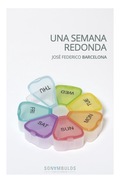 José Federico Barcelona presenta "Una semana redonda"