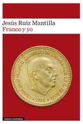 Jesús Ruiz Mantilla presenta "Franco y yo"