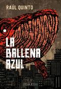 Raúl Quinto presenta "La ballena azul"