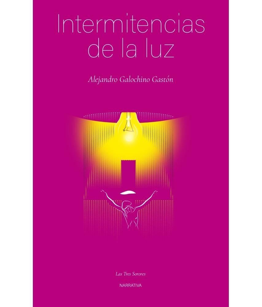 Alejandro Galochino Gastón presenta "Intermitencias de la luz"