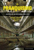 El Departamento de Historia de la Universidad de Zaragoza presenta "El franquismo. Anatomía de una dictadura (1936 – 1977)" 
