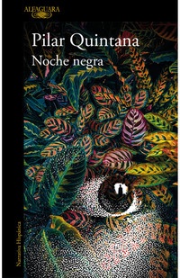 Pilar Quintana presenta "Noche negra"