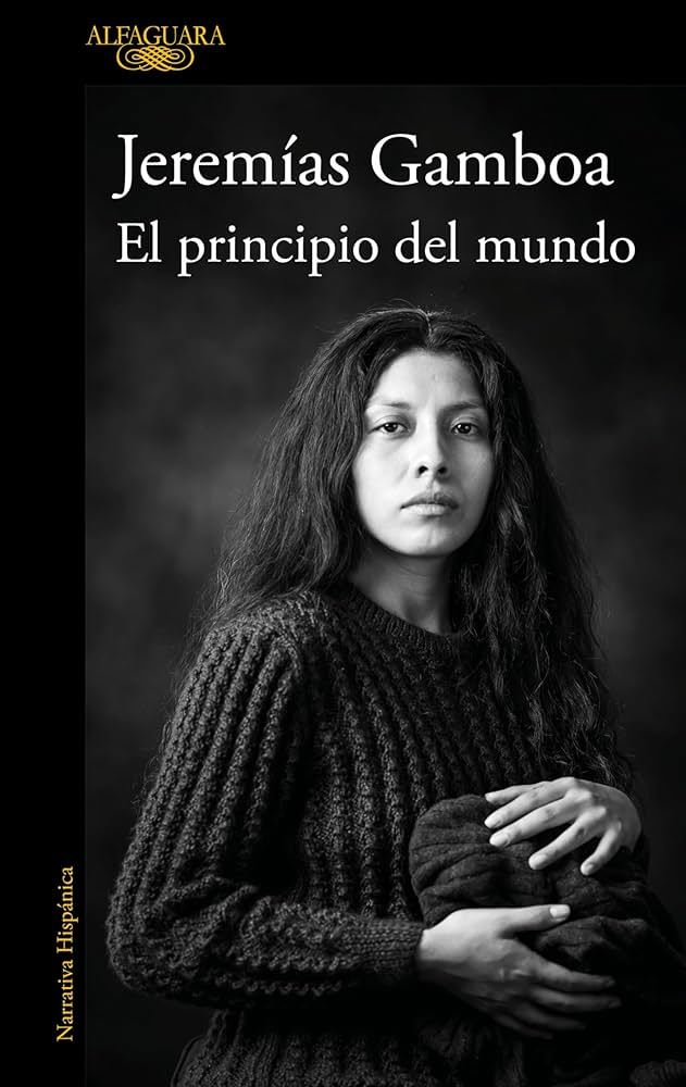 Jeremías Gamboa presenta "El principio del mundo"