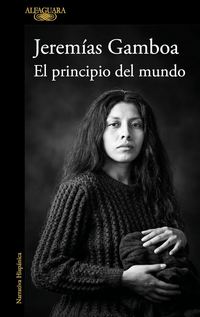 Jeremías Gamboa presenta "El principio del mundo"