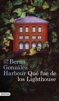 Berna González Harbour presenta "Qué fue de los Lighthouse"