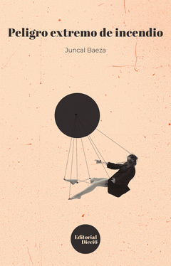Juncal Baeza presenta "Peligro Extremo de Incendio"