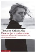 Theodor Kallifatides presenta "Una mujer a quien amar"