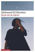 Mohamed El Morabet presenta "Ecos de la nieve"