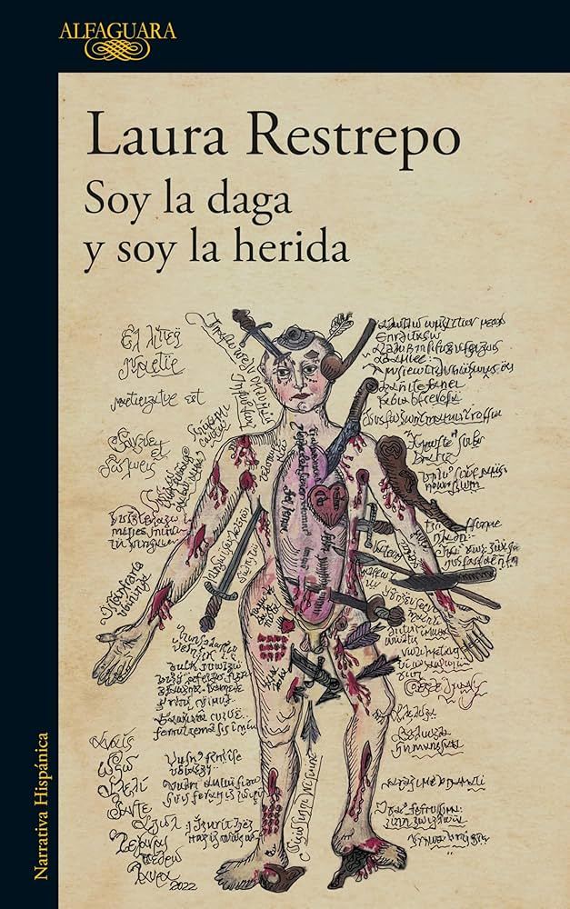 Laura Restrepo presenta "Soy la daga y soy la herida"