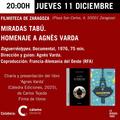 La mirada Tabú Carlos Tejeda presenta Agnès Varda