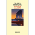 Carlos Zanón presenta Objetos perdidos