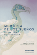 Joaquín Fabrellas y Francisco Ferrer Lerín presentan Memoria de los sueños