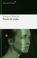 Nerea Pallares presenta Punto de araña