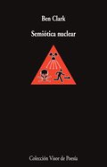 Ben Clark presenta Semiótica nuclear