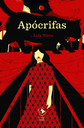 Lola Nieto presenta Apócrifas