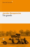 Jacobo Bergareche presenta Tío grande