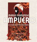 María Fernanda Ampuero presenta La puerta de no retorno